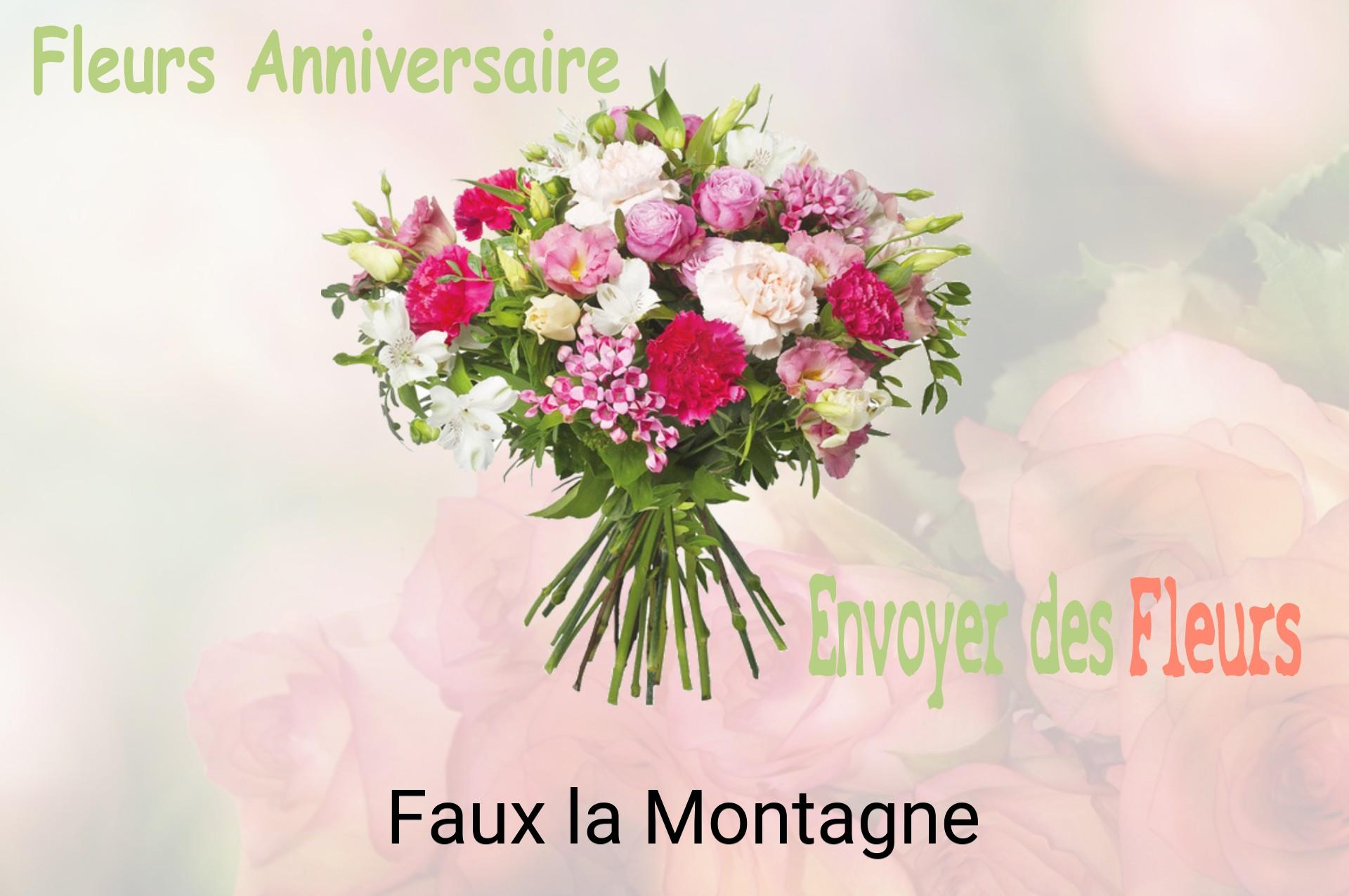 Bouquet de fleurs d’anniversaire livré à Faux-la-Montagne